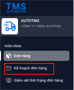 Truy cập Kế hoạch đơn hàng